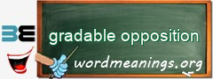 WordMeaning blackboard for gradable opposition